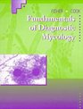 Fundamentals of Diagnostic Mycology