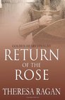 Return of the Rose