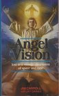 Angel Vision A Novel