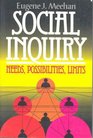 Social Inquiry Needs Possibilities Limits