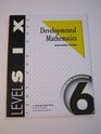 Developmental Mathematics Student Workbook Level 6 Tens  Ones Adding and Grouping