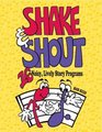Shake  Shout 16 Noisy Lively Story Programs