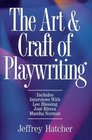The Art  Craft of Playwriting