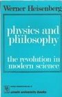 Physics and Philosophy Revolution in Modern Science