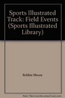 Sports Illustrated Track Field Events