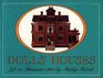 Dolls' Houses Life in Miniature