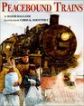 Peacebound Trains