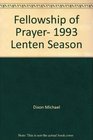 Fellowship of Prayer 1993 Lenten Season