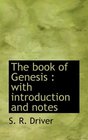 The book of Genesis with introduction and notes