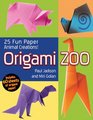 Origami Zoo 25 Fun Paper Animal Creat ions