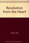 Revolution from the Heart