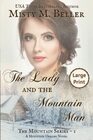 The Lady and the Mountain Man Large Print
