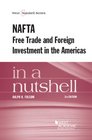 NAFTA Free Trade and Foreign Investment in the Americas in a Nutshell 5th