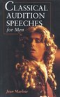 Classical Audition Speeches for Men