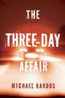 The Three Day Affair