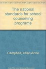 The national standards for school counseling programs