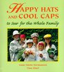 Happy Hats  Cool Caps To Sew for the Whole Family