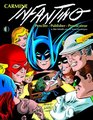 Carmine Infantino Penciler Publisher Provocateur HC