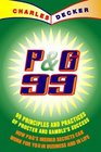 P  G 99 99 Principles and Practices of Procter and Gamble's Success