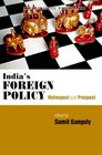 India's Foreign Policy Retrospect and Prospect