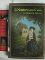 To Nowhere and Back