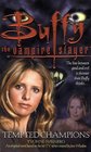 Tempted Champions (Buffy the Vampire Slayer)