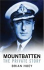 Mountbatten The Private Story