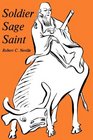 Soldier Sage Saint