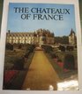 The Chateaux of France