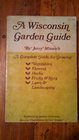 A Wisconsin garden guide