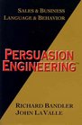Persuasion Engineering