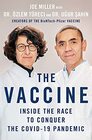The Vaccine Inside the Race to Conquer the COVID19 Pandemic