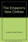 The Emperor's New Clothes