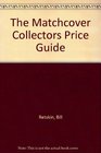 The Matchcover Collectors Price Guide