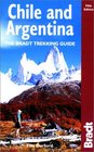 Chile  Argentina 5th The Bradt Trekking Guide