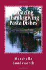 Amazing Thanksgiving Pasta Dishes