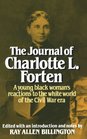 The Journal of Charlotte Forten A Free Negro in the Slave Era