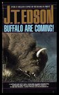 Buffalo are Coming