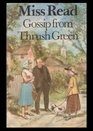 Gossip from Thrush Green