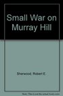 Small War on Murray Hill