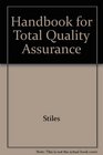 Handbook for Total Quality Assurance