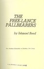 Free Lance Pallbearers