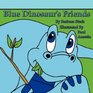 Blue Dinosaur's Friends