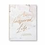 An Inspired Life A journal for thinking dreaming and discovering