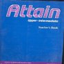 Attain Teacher's Book Upperintermediate level