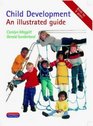 Child Development An Illustrated Guide