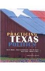 Brown Practicing Texas Politics Thirteenth Edition Plus Blackboard/webct