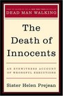 The Death of Innocents  An Eyewitness Account of Wrongful Executions