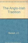 The AngloIrish tradition