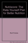 NutriScore The rateyourself plan for better nutrition